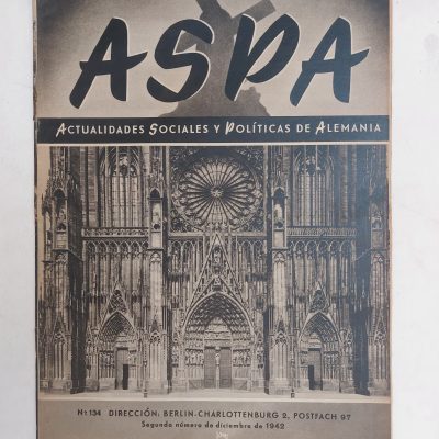 Revista ASPA. Actualidades Sociales y Políticas de Alemania 1942 (23 números)