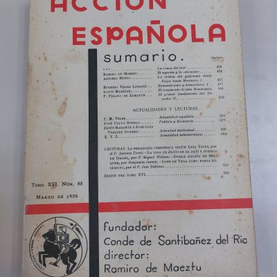 Revista Acción Española. Números 84, 85 y 86 (3 Revistas)
