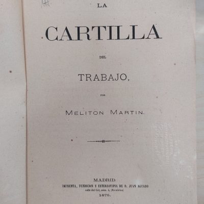La cartilla del trabajo  (1875) Melitón Martín