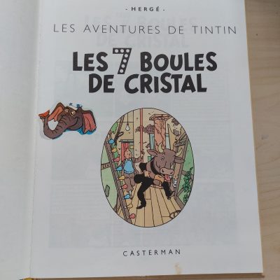 Les 7 boules de cristal Las 7 bolas de cristal Les aventures de Tintin Hergé Casterman 1966