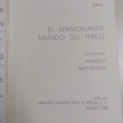 Libro Antiguo Siglo XX 1968 El apasionante mundo del tebeo. Antonio Lara