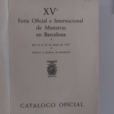 Libro antiguo Siglo XX 1947 XV Feria Oficial e Internacional de Muestras en Barcelona