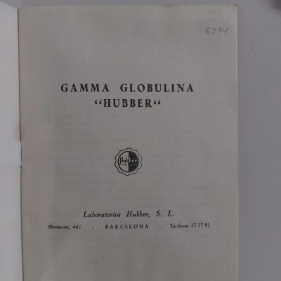 Folleto antiguo Siglo XX [1950] Gamma Globulina ” Hubber”