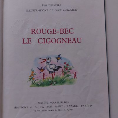 Cuento Rouge-Bec le cigogneau La cigüeña de pico rojo 1969 FRANCÉS
