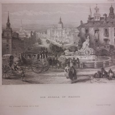 GRABADO ANTIGUO ALEMÁN SIGLO XIX Die Alcala in Madrid Calle Alcalá Madrid Hidlburghausen [1850]